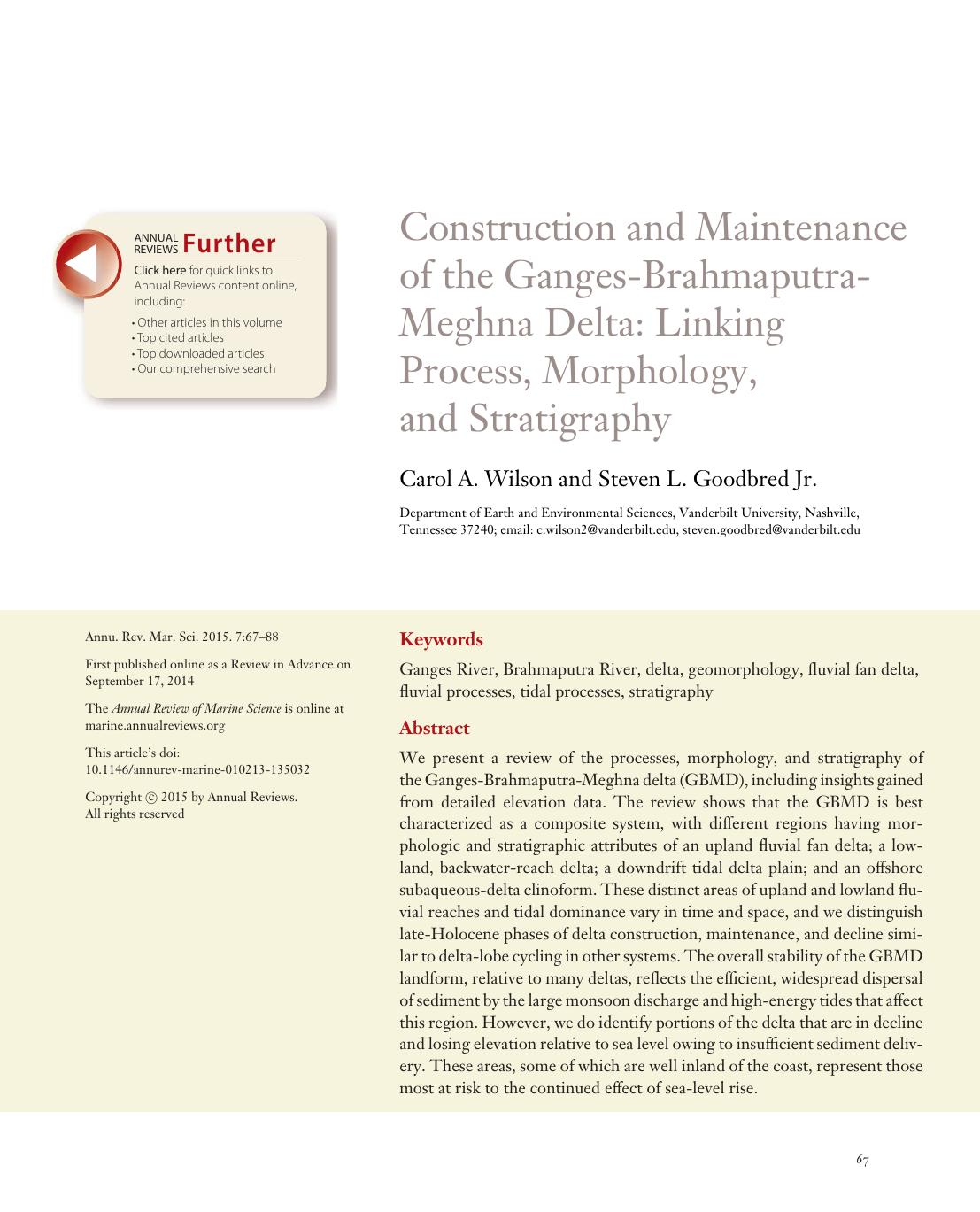 Construction and Maintenance of the Ganges-Brahmaputra-Meghna Delta: Linking Process, Morphology, and Stratigraphy by Carol A. Wilson and Steven L. Goodbred Jr