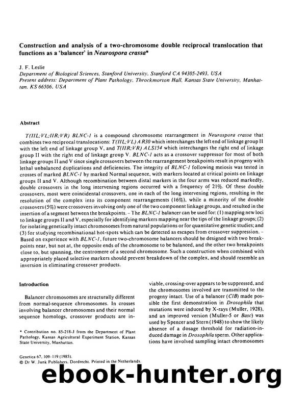 Construction and analysis of a two-chromosome double reciprocal translocation that functions as a &#x2018;balancer&#x2019; in <Emphasis Type="Italic">Neurospora crassa <Emphasis> by Unknown