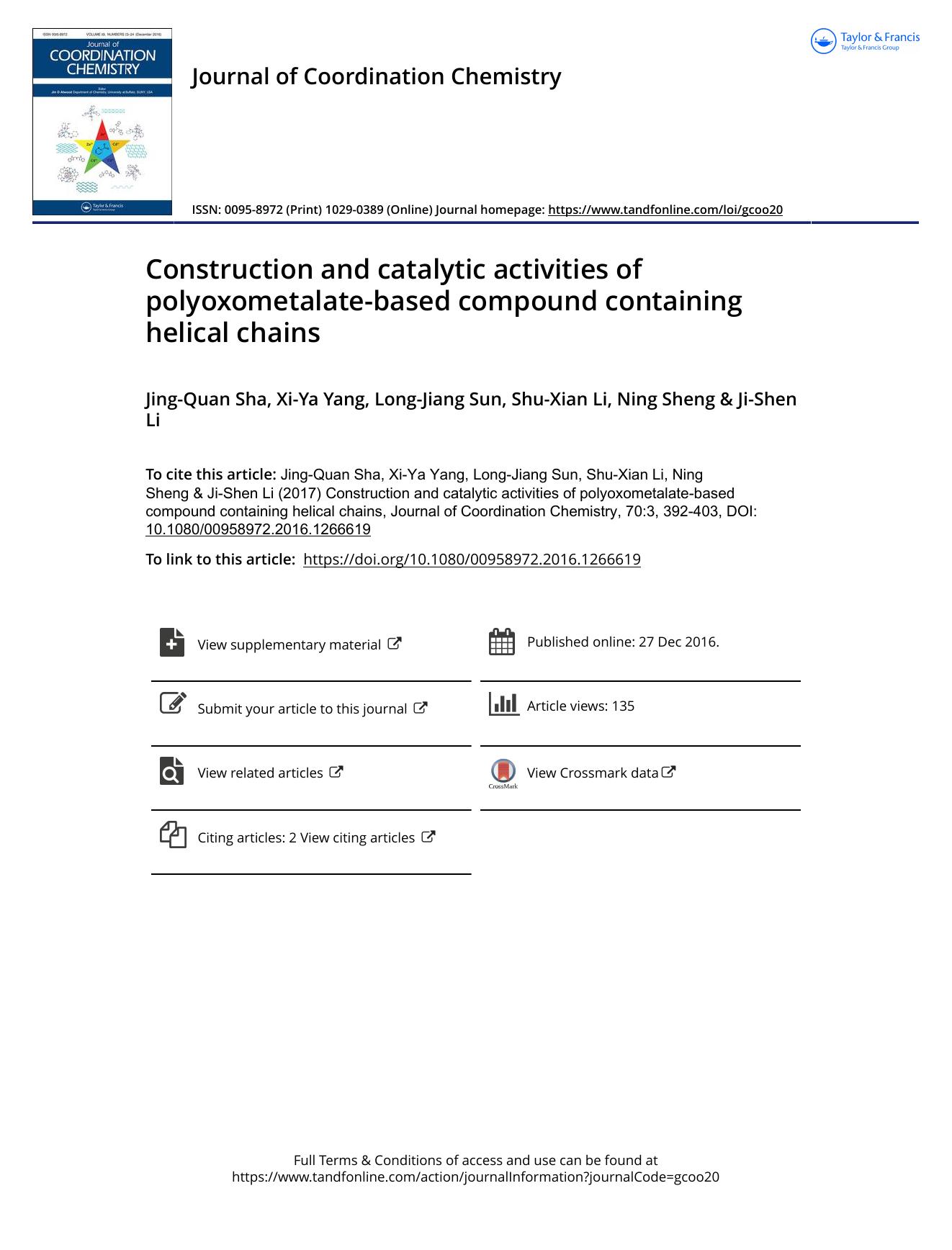 Construction and catalytic activities of polyoxometalate-based compound containing helical chains by Jing-Quan Sha & Xi-Ya Yang & Long-Jiang Sun & Shu-Xian Li & Ning Sheng & Ji-Shen Li