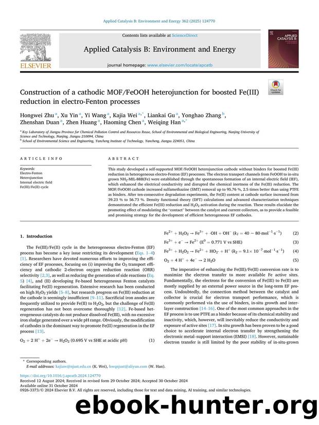 Construction of a cathodic MOFFeOOH heterojunction for boosted Fe(â¢) reduction in electro-Fenton processes by unknow