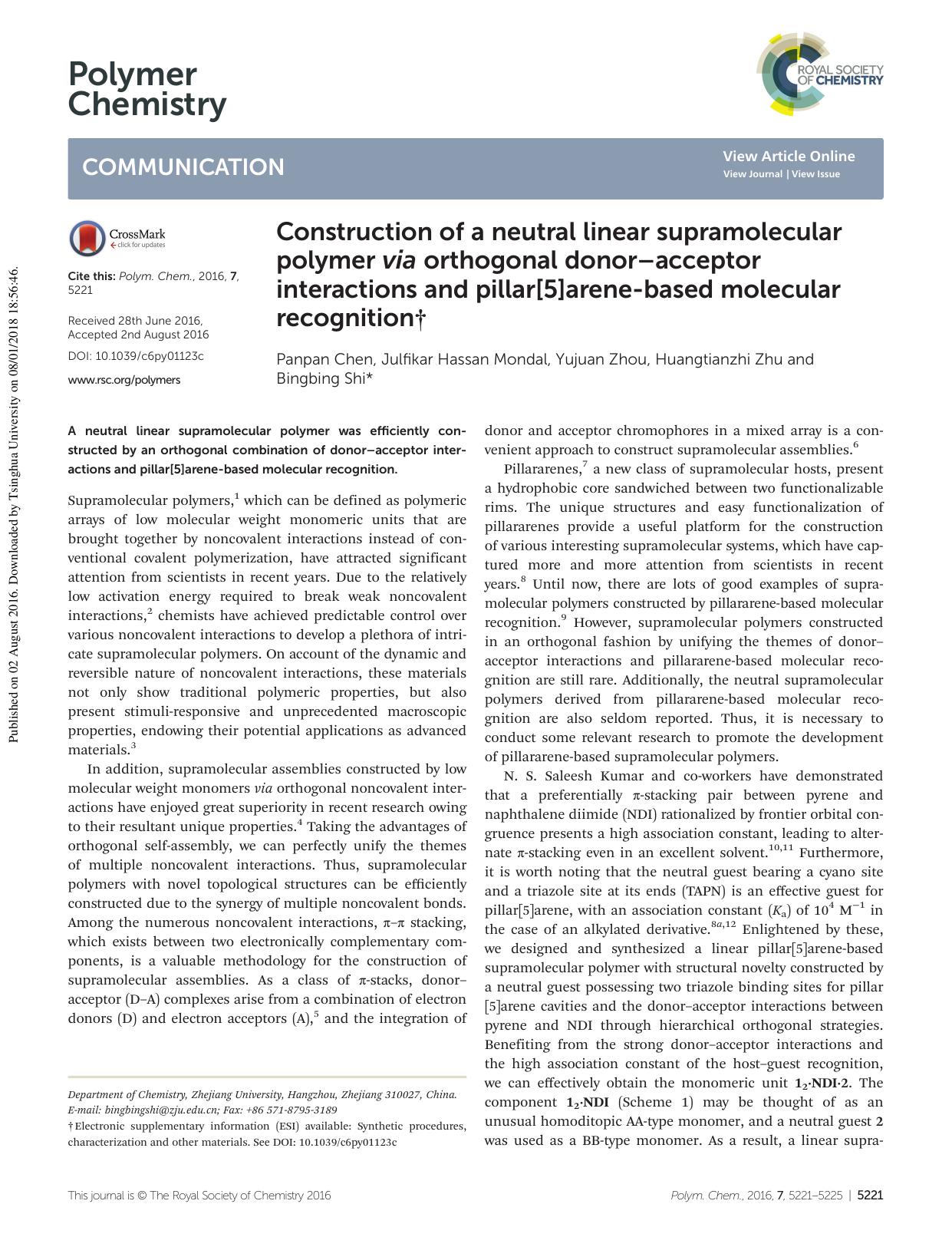 Construction of a neutral linear supramolecular polymer via orthogonal donorâacceptor interactions and pillar[5]arene-based molecular recognition by Panpan Chen Julfikar Hassan Mondal Yujuan Zhou Huangtianzhi Zhu Bingbing Shi