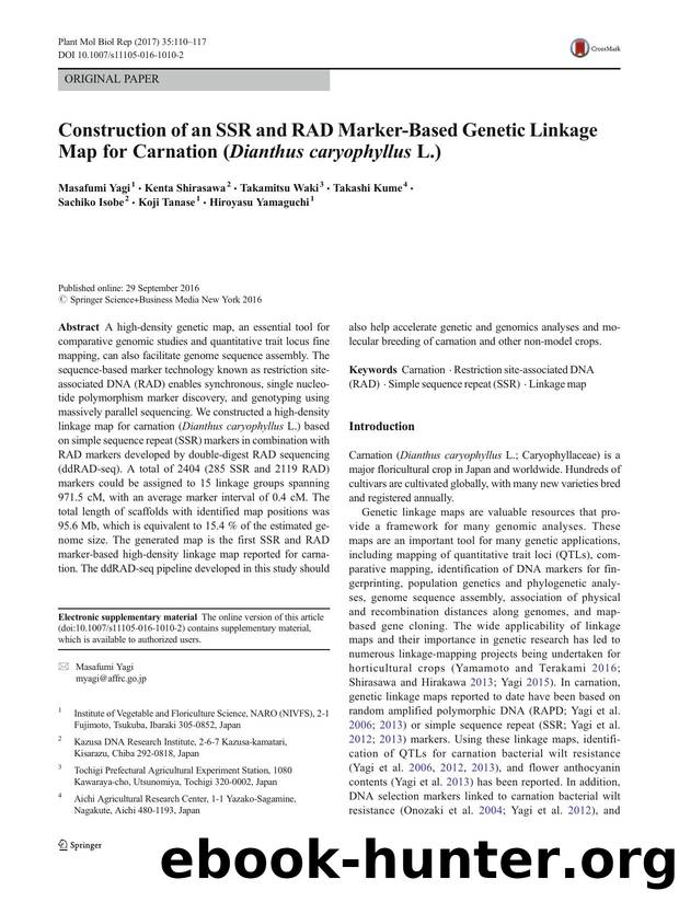 Construction of an SSR and RAD Marker-Based Genetic Linkage Map for Carnation (Dianthus caryophyllus L.) by unknow