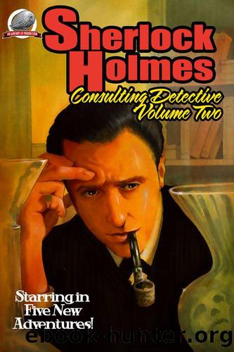 Consulting Detective Vol 2 by Ron Fortier (ed)