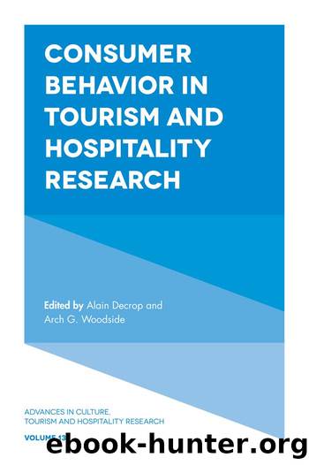 Consumer Behavior in Tourism and Hospitality Research by Alain Decrop Arch G. Woodside Arch G. Woodside