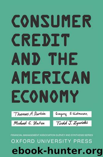 Consumer Credit and the American Economy by Thomas A. Durkin