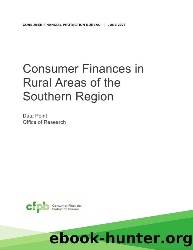 Consumer Finances in rural Areas of the Southern Region by Consumer Financial Protection Bureau