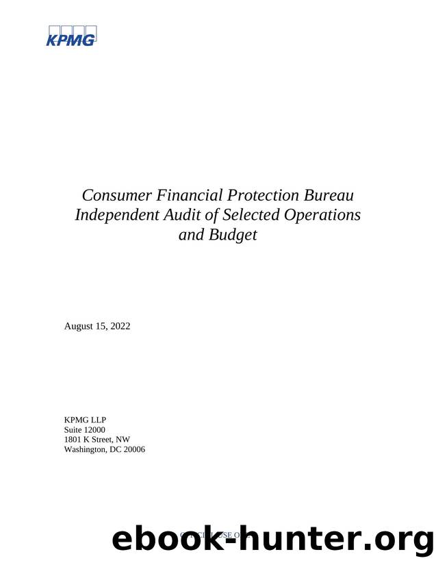 Consumer Financial Protection Bureau Independent Audit of Selected Operations and Budget FY 20 by KPMG