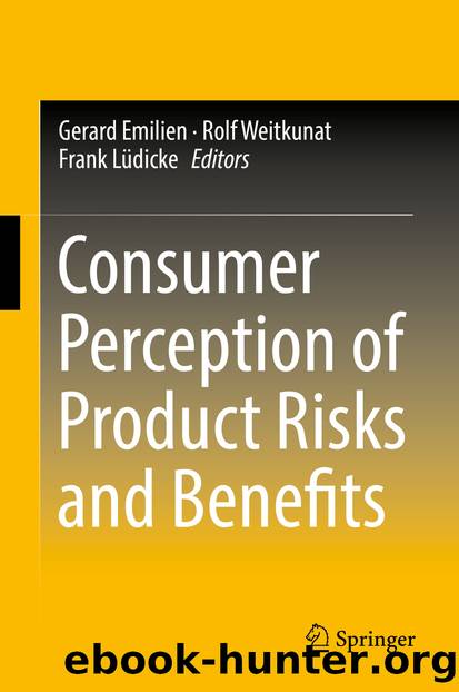 Consumer Perception of Product Risks and Benefits by Gerard Emilien Rolf Weitkunat & Frank Lüdicke