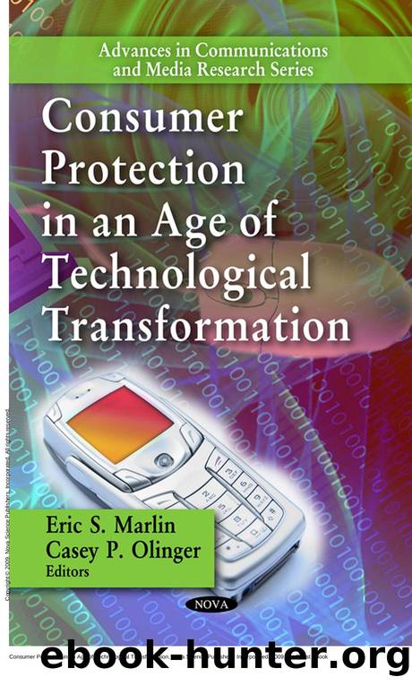 Consumer Protection in an Age of Technological Transformation by Eric S. Marlin; Casey P. Olinger