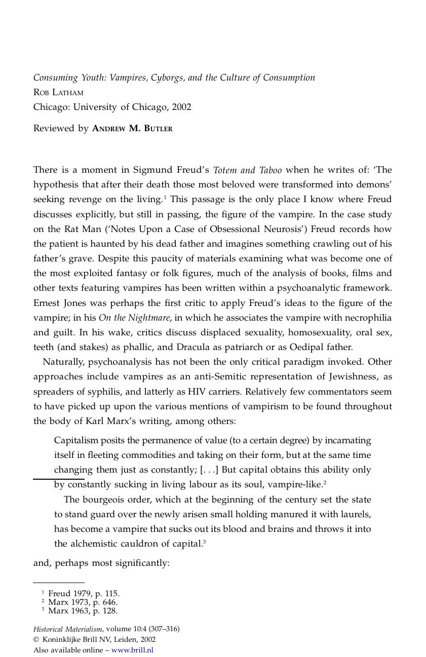 Consuming Youth: Vampires, Cyborgs, and the Culture of Consumption by On Rob Latham's Consuming Youth. Vampires Cyborgs & the Culture of Consumption