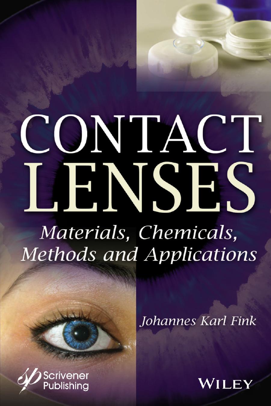 Contact Lenses: Chemicals, Methods, and Applications by Johannes Karl Fink