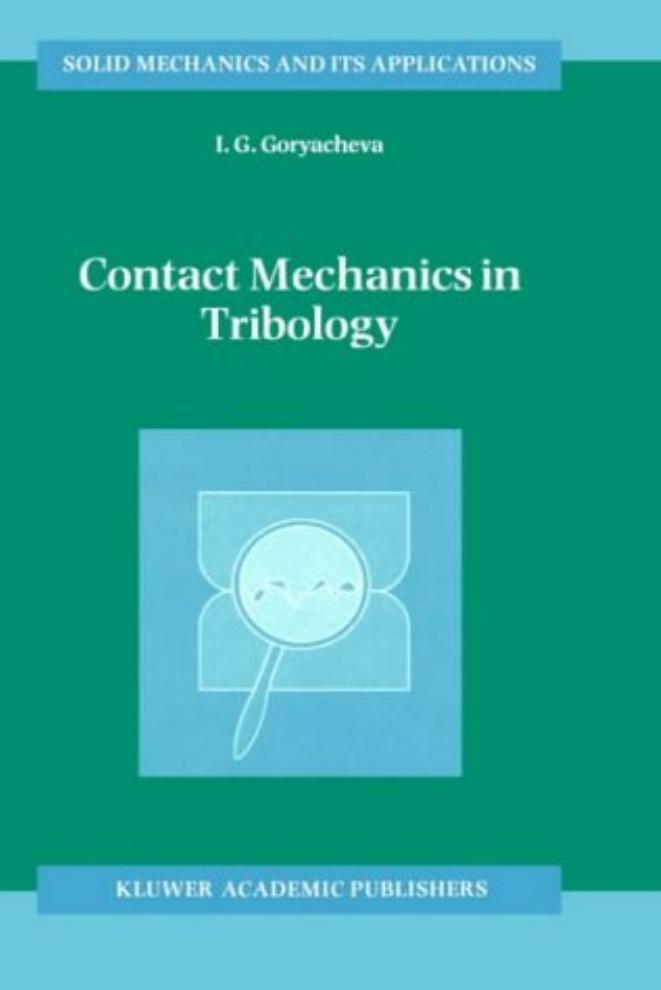 Contact Mechanics in Tribology by Unknown
