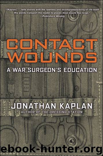 Contact Wounds by Jonathan Kaplan