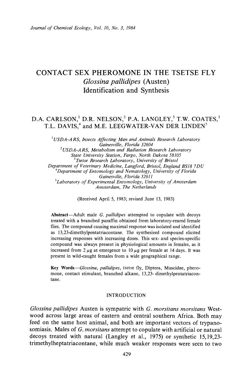 Contact sex pheromone in the tsetse fly <Emphasis Type="Italic">Glossina pallidipes <Emphasis> (Austen) Identification and Synthesis by Unknown