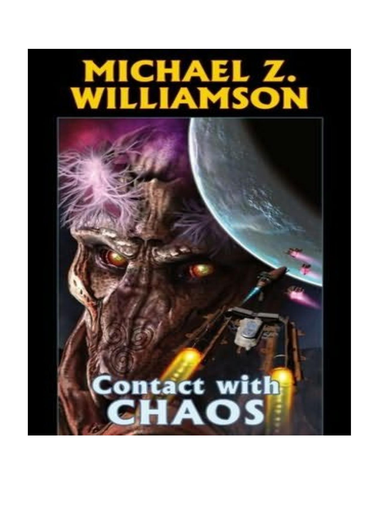 Contact with Chaos (Freehold 03 ) by Michael Z. Williamson