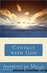 Contact with God by Anthony De Mello