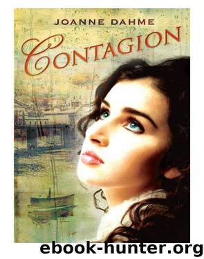 Contagion by Joanne Dahme