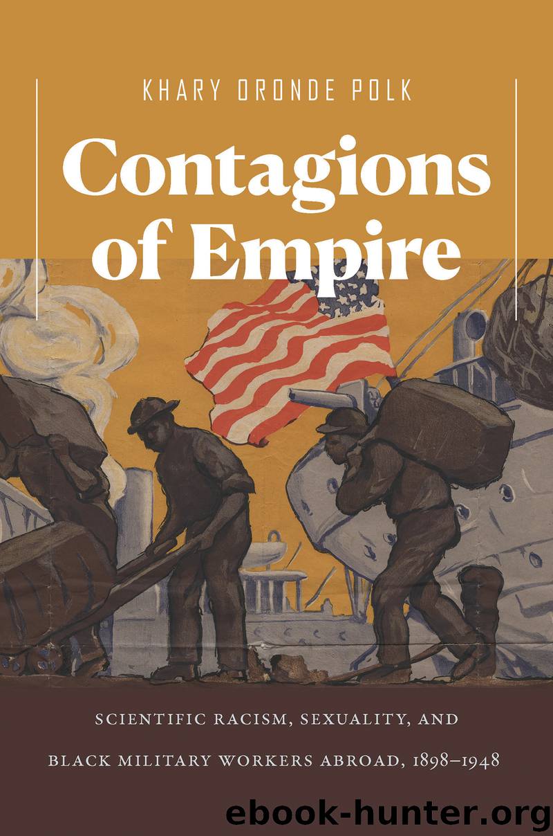 Contagions of Empire by Khary Oronde Polk