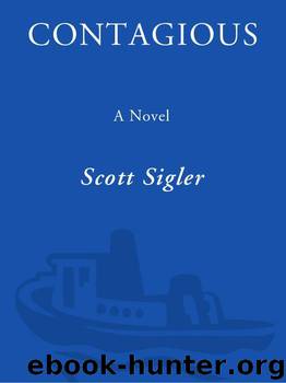 Contagious (Infected Book 2) by Scott Sigler