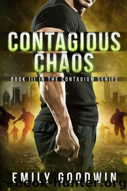 Contagious Chaos by Emily Goodwin