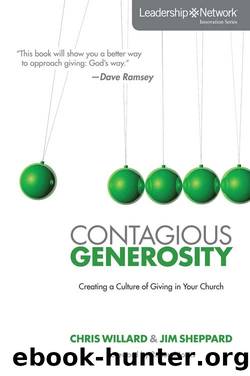 Contagious Generosity by Chris Willard