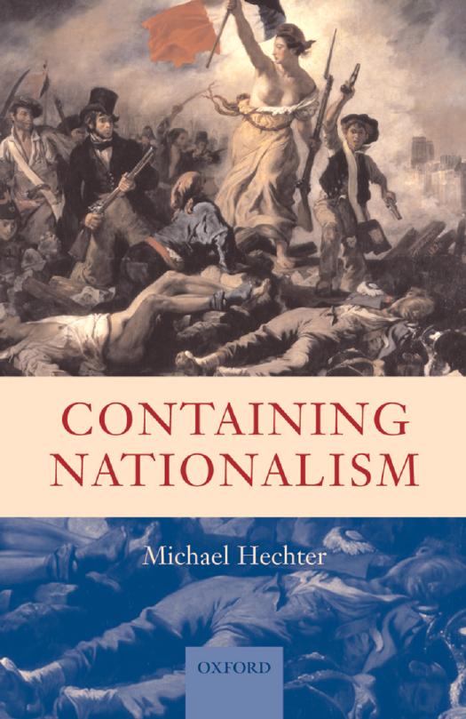 Containing Nationalism by Hechter Michael