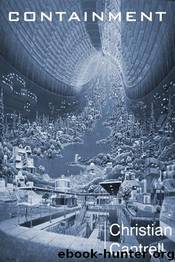 Containment by Christian Cantrell