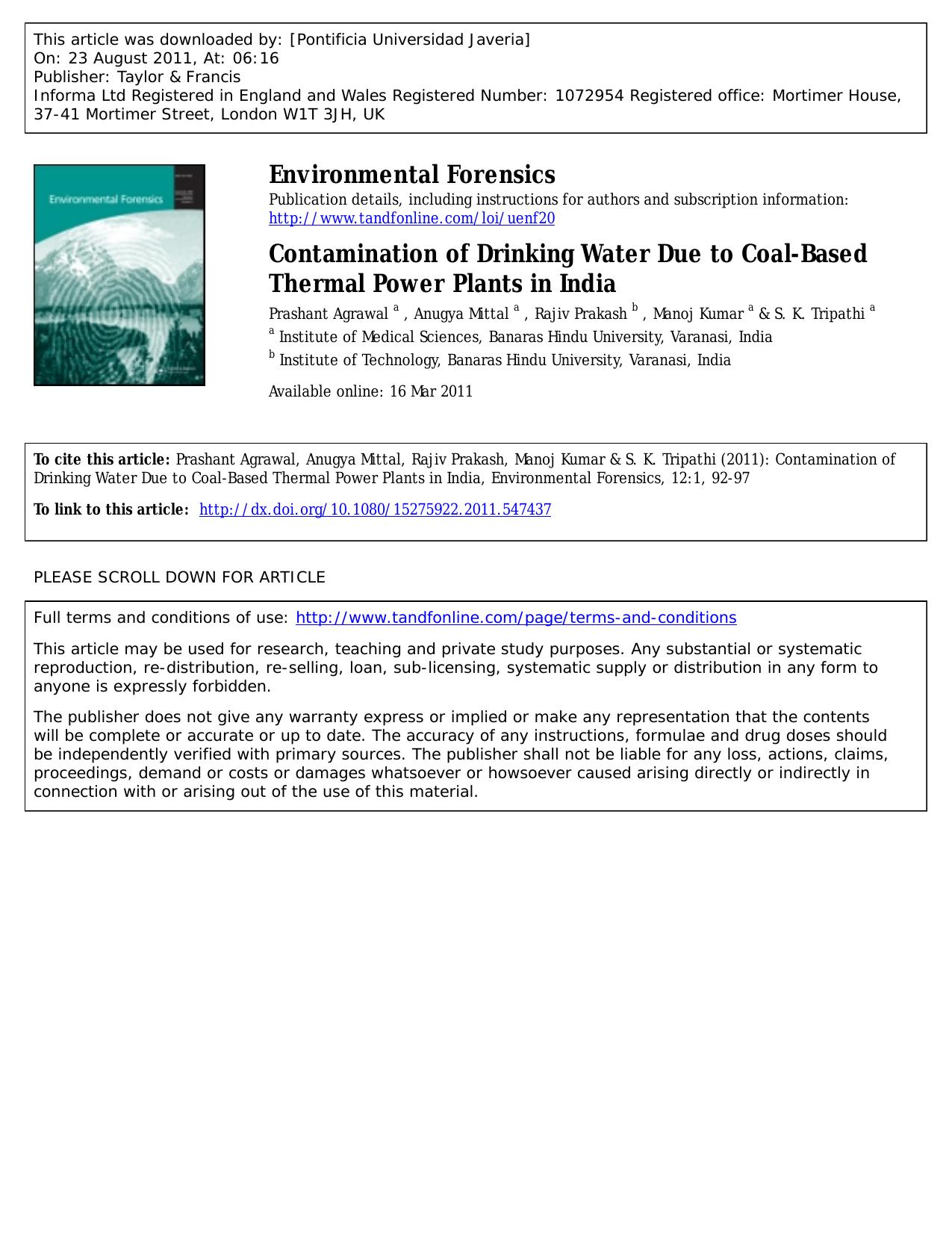 Contamination of Drinking Water Due to Coal-Based Thermal Power Plants in India by Prashant Agrawal a Anugya Mittal a Rajiv Prakash b Manoj Kumar a & S. K. Tripathi a
