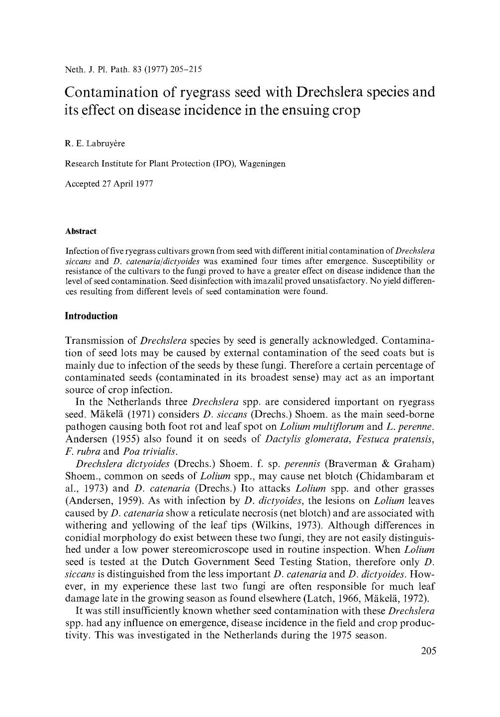 Contamination of ryegrass seed with Drechslera species and its effect on disease incidence in the ensuing crop by Unknown