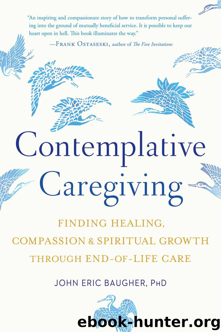 Contemplative Caregiving by John Eric Baugher