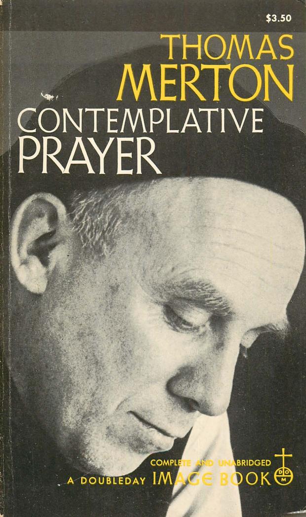 Contemplative Prayer by Thomas Merton