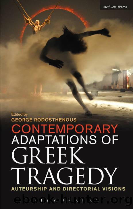 Contemporary Adaptations of Greek Tragedy by Rodosthenous George;