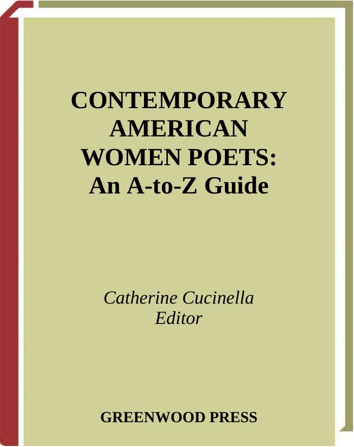 Contemporary American Women Poets: An A-to-Z Guide by Catherine Cucinella