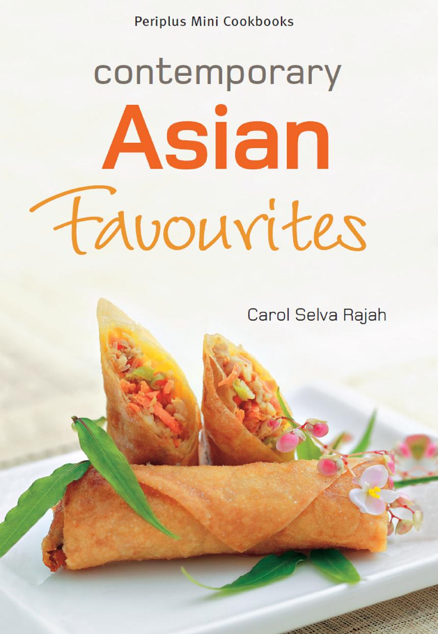 Contemporary Asian Favourites Cookbook by Unknow