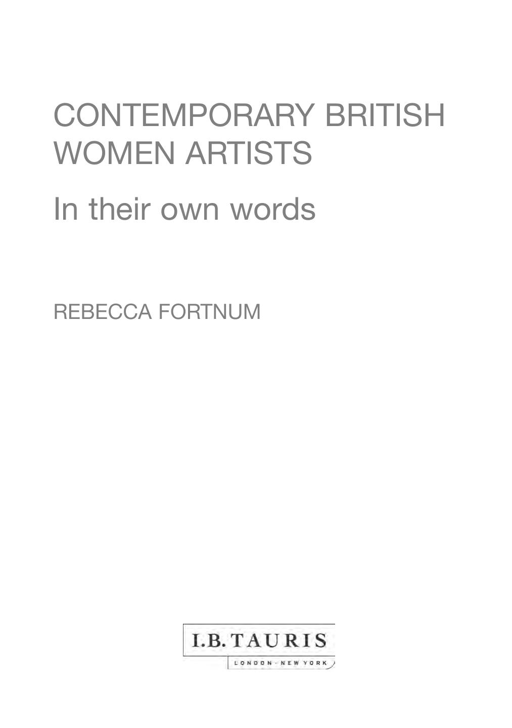 Contemporary British women artists : in their own words by Rebecca Fortnum; Dawson Books