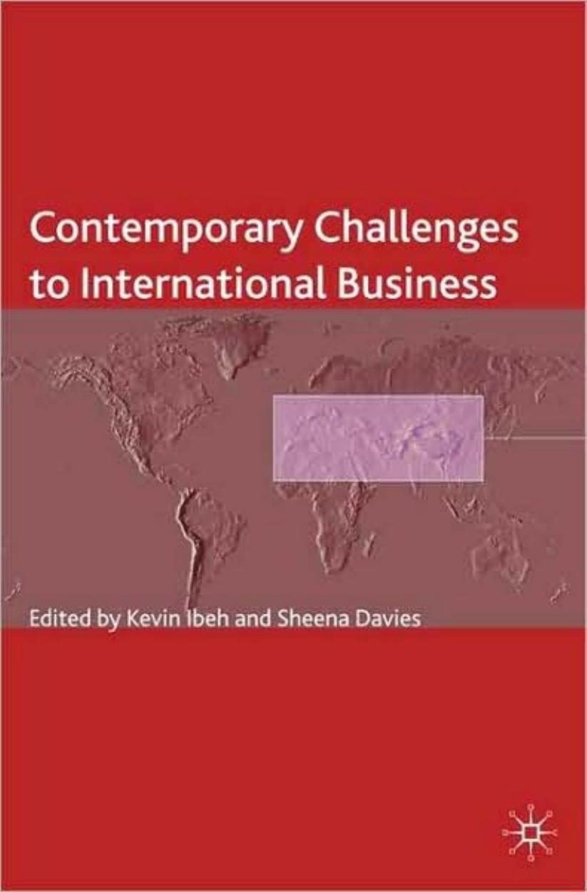 Contemporary Challenges to International Business (Academy of International Business) by Kevin Ibeh Sheena Davies