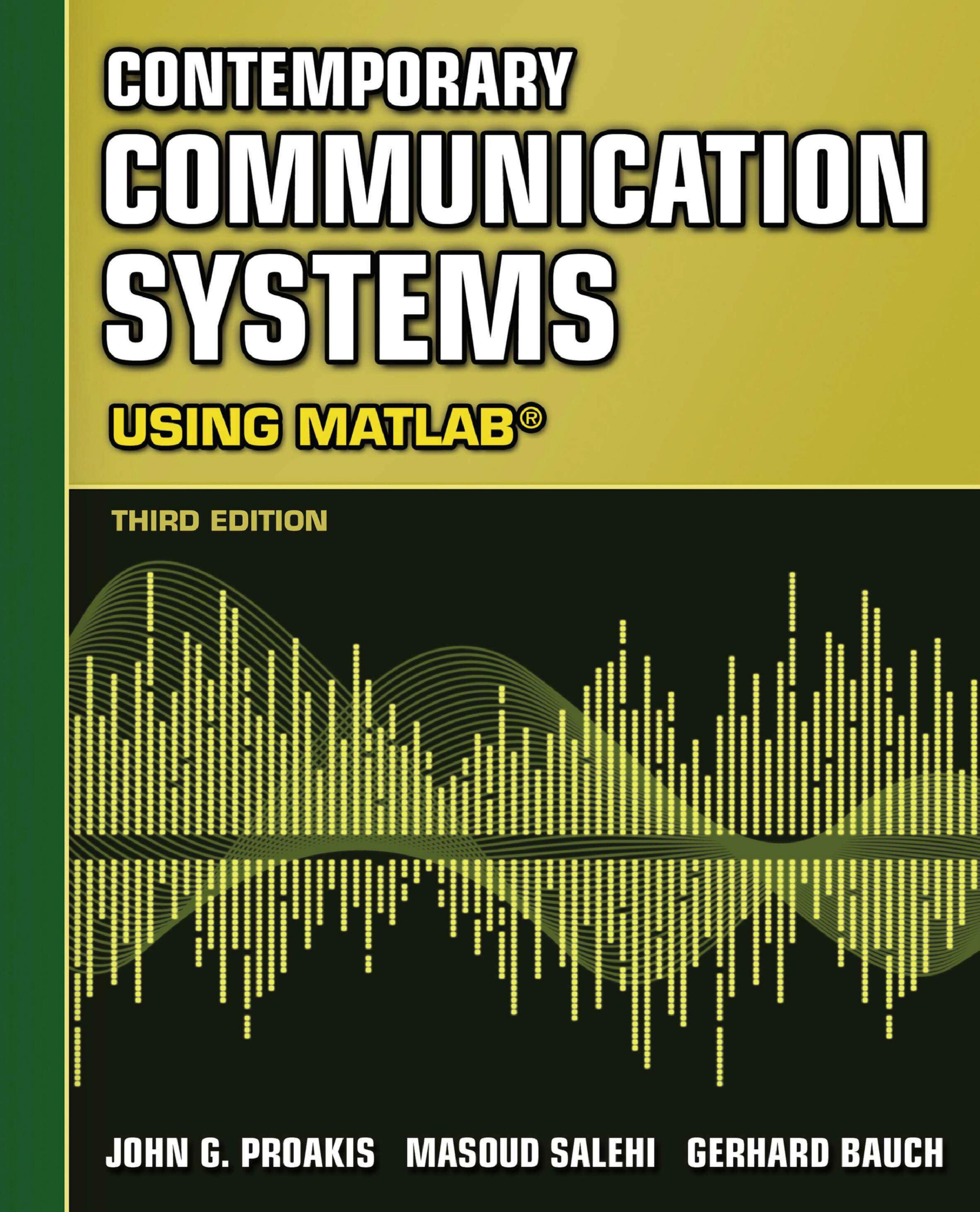Contemporary Communication Systems Using MATLAB by Unknown