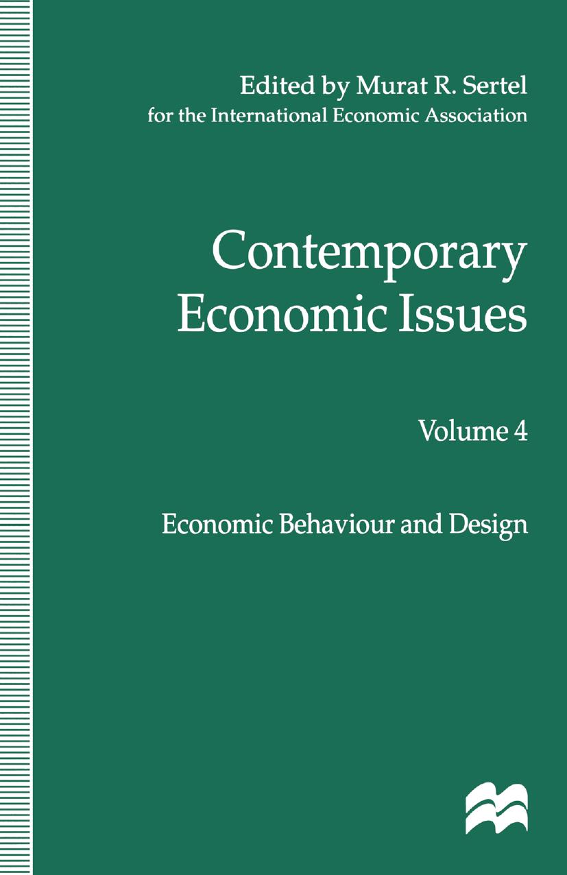 Contemporary Economic Issues: Economic Behaviour and Design by Murat R. Sertel (eds.)