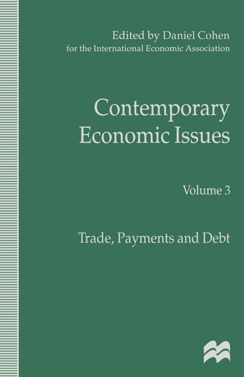 Contemporary Economic Issues: Trade, Payments and Debt by Daniel Cohen (eds.)