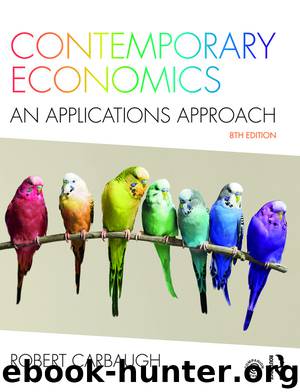 Contemporary Economics: An Applications Approach by Robert Carbaugh