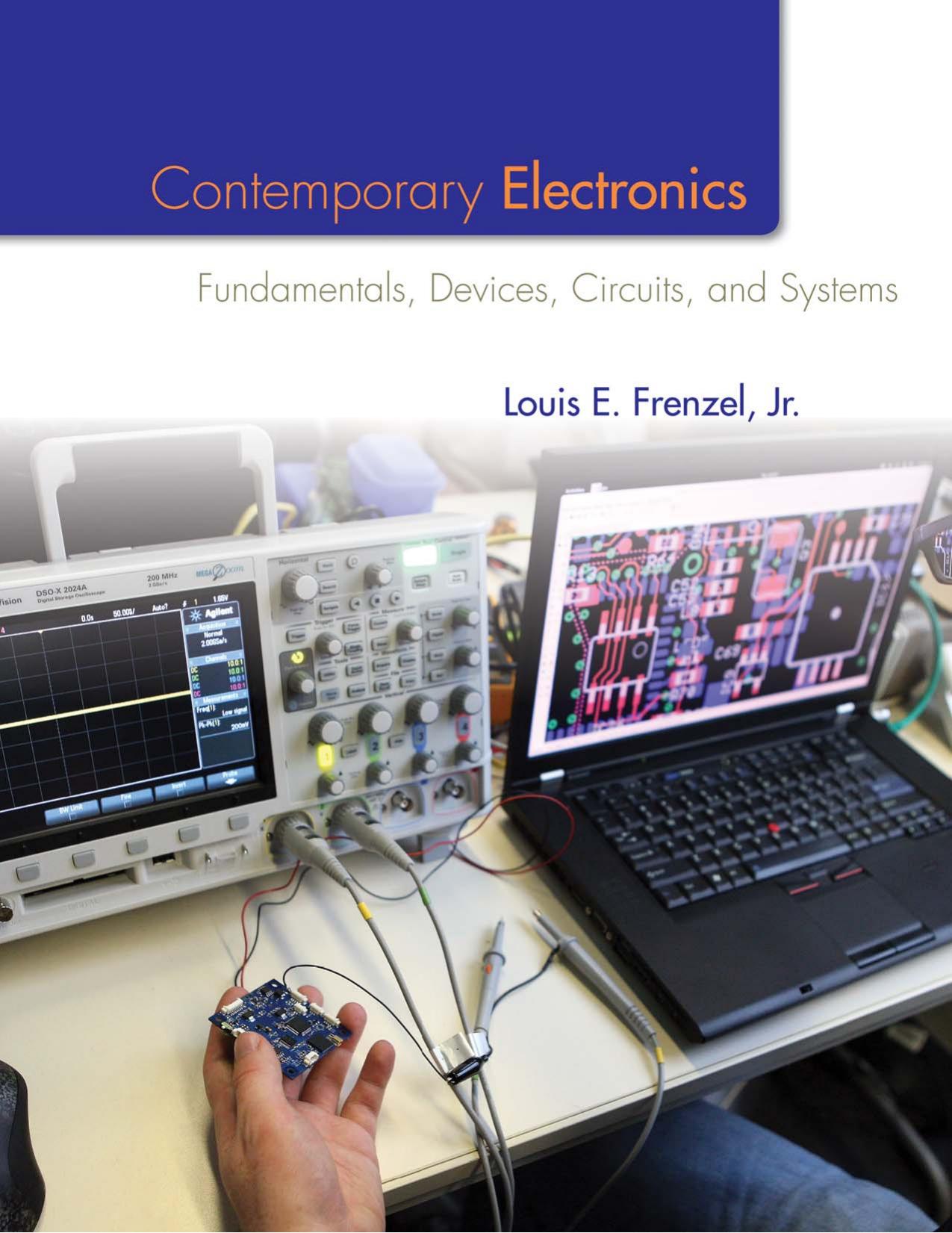 Contemporary Electronics: Fundamentals, Devices, Circuits, and Systems by Louis Frenzel