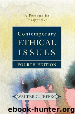 Contemporary Ethical Issues by Walter G. Jeffko