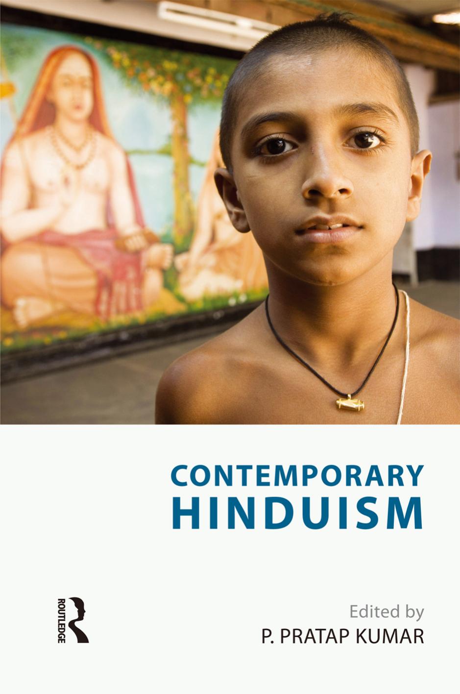 Contemporary Hinduism by Kumar P. Pratap