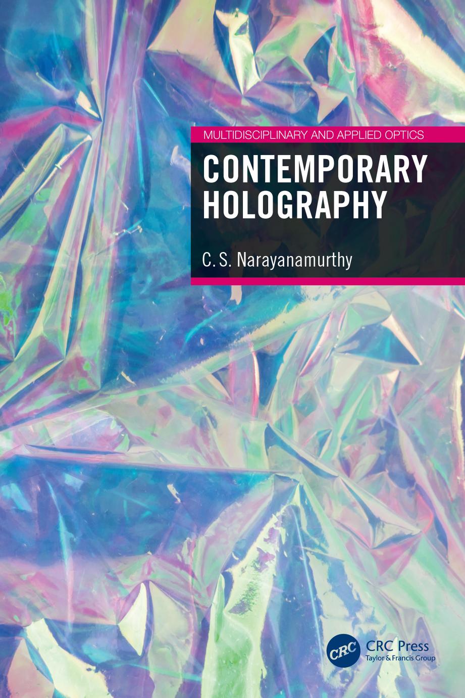Contemporary Holography by C.S. Narayanamurthy