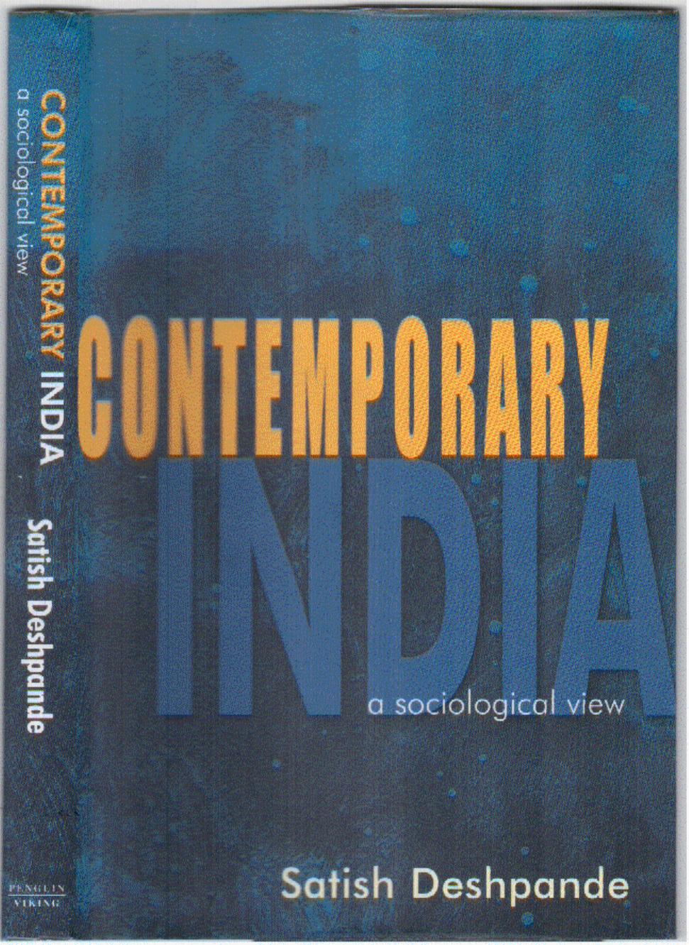 Contemporary India: A Sociological View by Deshpande Satish