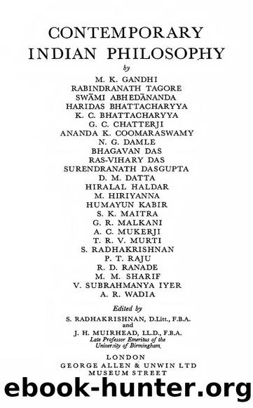 Contemporary Indian Philosophy - by Various Authors by Contemporary Indian Philosophy