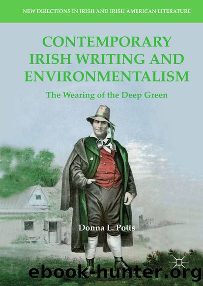 Contemporary Irish Writing and Environmentalism by Donna L. Potts