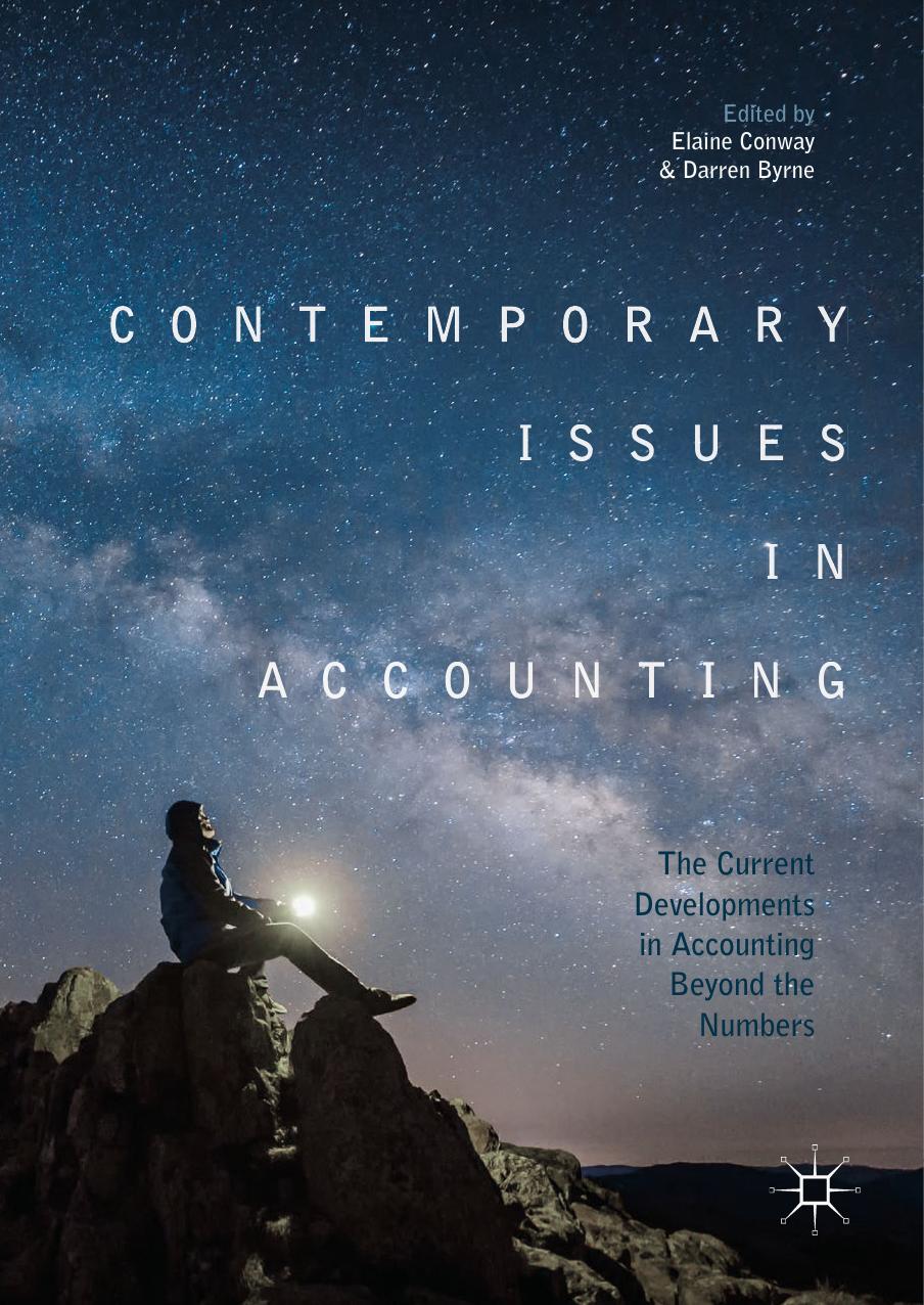 Contemporary Issues in Accounting by Elaine Conway Darren Byrne