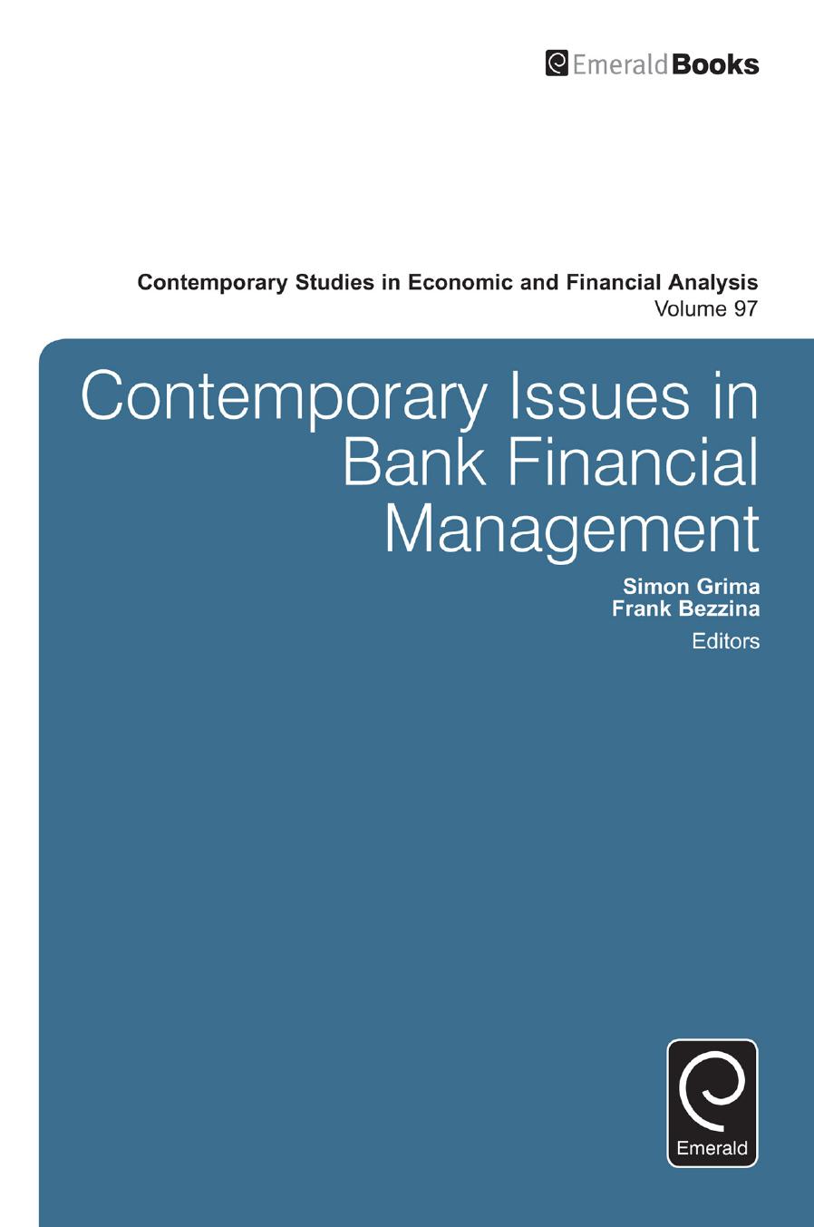 Contemporary Issues in Bank Financial Management by Simon Grima Frank Bezzina