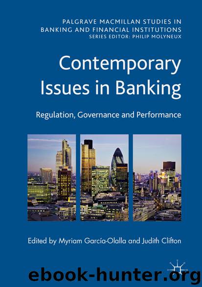Contemporary Issues in Banking by Myriam García-Olalla & Judith Clifton
